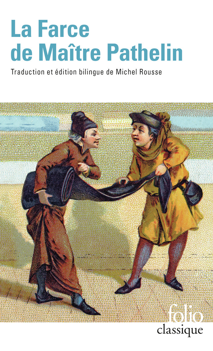 Livre La Farce De Ma Tre Pathelin Folio