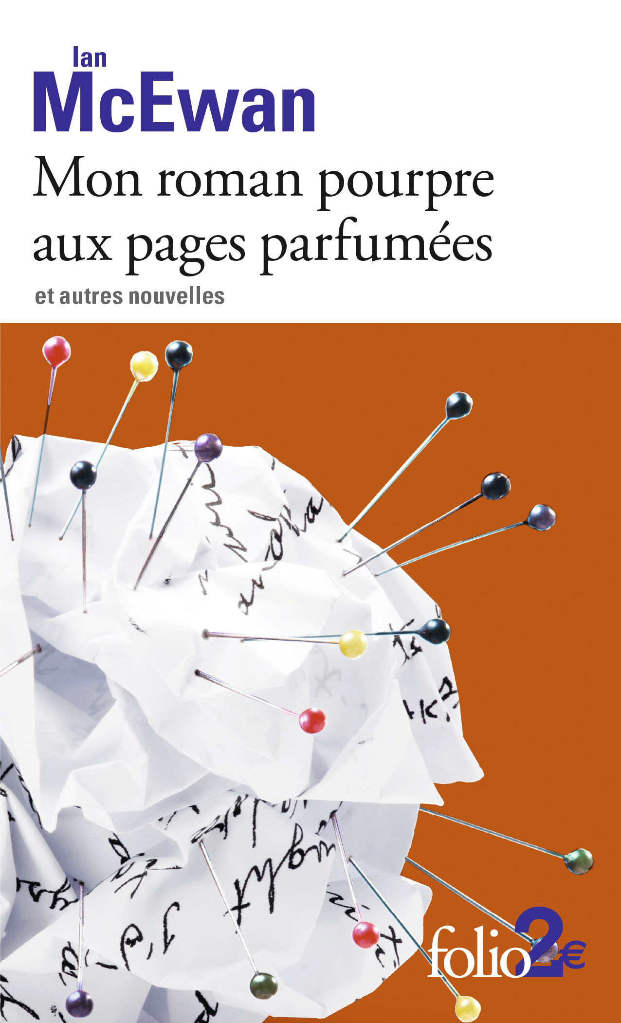 Livre Mon Roman Pourpre Aux Pages Parfum Es Et Autres Nouvelles Folio