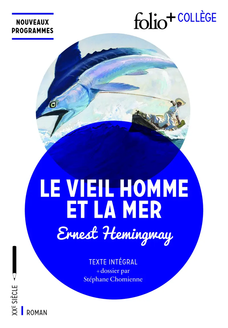 Le vieil homme et la mer - Ernest Hemingway