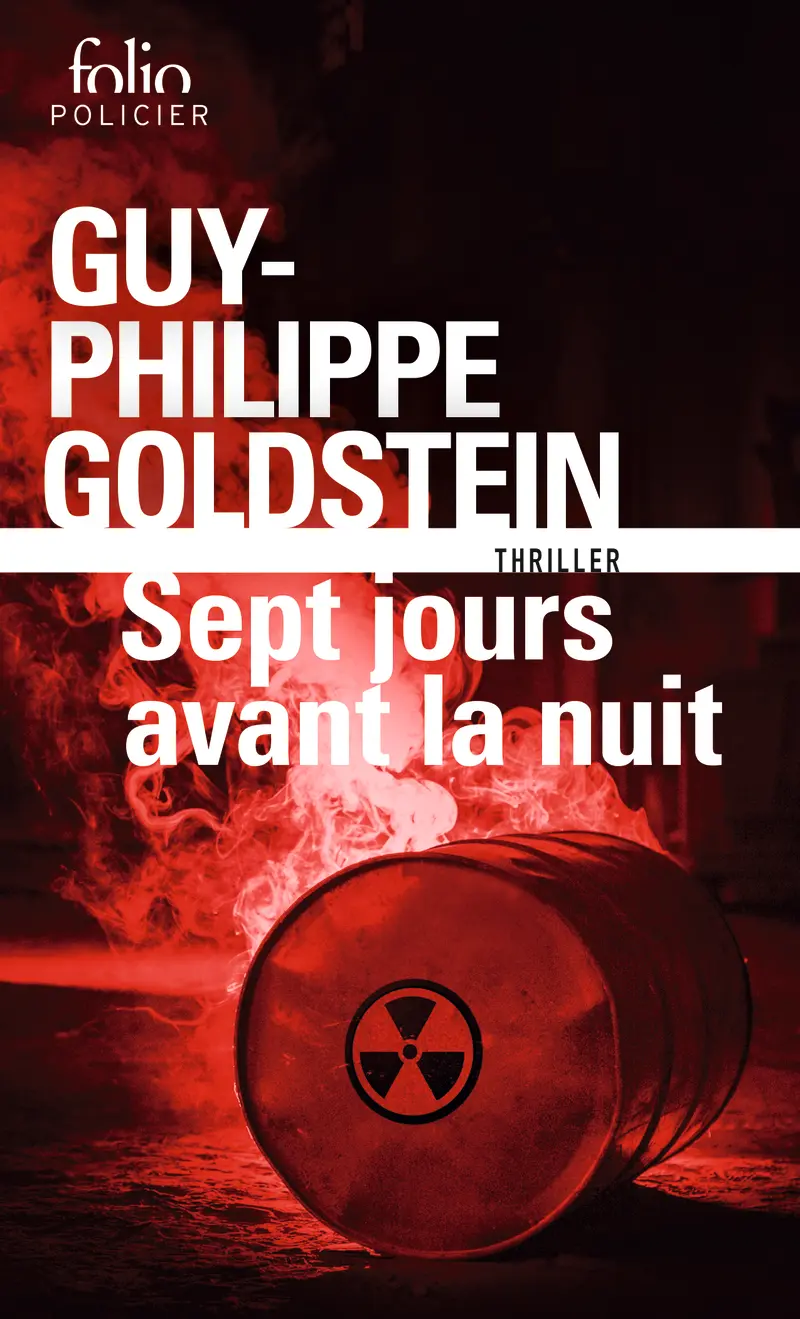 Sept jours avant la Nuit - Guy-Philippe Goldstein