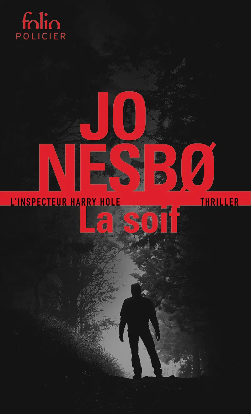 La Soif - Jo Nesbø