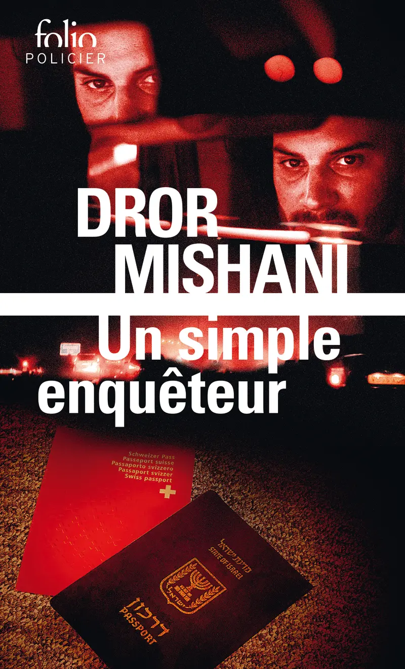 Un simple enquêteur - Dror Mishani